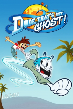 Watch free Dude, That's My Ghost! movies Hd online