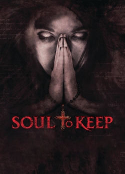 Watch free Soul to Keep movies Hd online