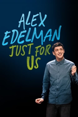 Watch free Alex Edelman: Just for Us movies Hd online