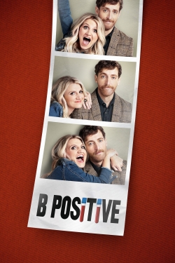 Watch free B Positive movies Hd online