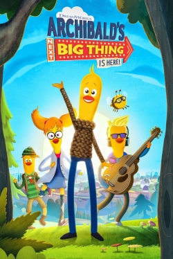 Watch free Archibald's Next Big Thing Is Here movies Hd online