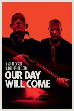 Watch free Our Day Will Come movies Hd online