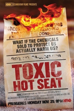 Watch free Toxic Hot Seat movies Hd online