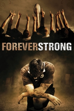 Watch free Forever Strong movies Hd online