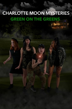 Watch free Charlotte Moon Mysteries - Green on the Greens movies Hd online