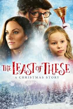 Watch free The Least of These- A Christmas Story movies Hd online