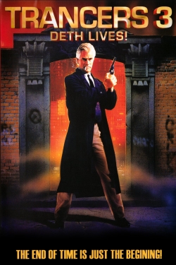 Watch free Trancers 3: Deth Lives movies Hd online