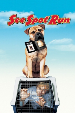 Watch free See Spot Run movies Hd online