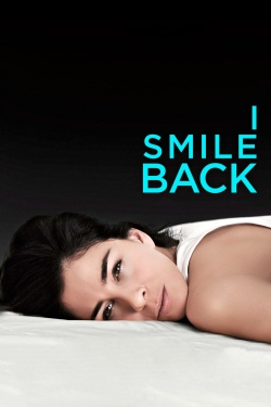 Watch free I Smile Back movies Hd online