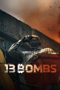 Watch free 13 Bombs movies Hd online