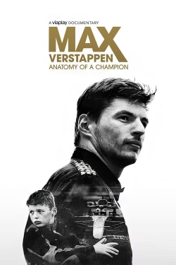 Watch free Max Verstappen: Anatomy of a Champion movies Hd online