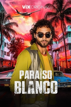 Watch free Paraíso Blanco movies Hd online