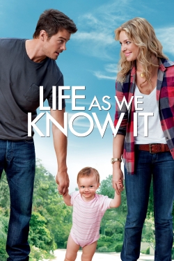 Watch free Life As We Know It movies Hd online