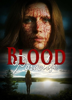 Watch free Blood Paradise movies Hd online