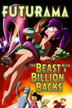 Watch free Futurama: The Beast with a Billion Backs movies Hd online