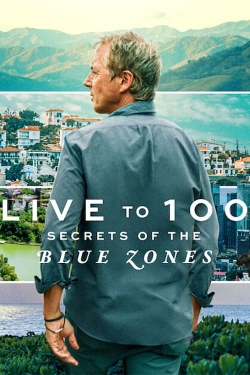 Watch free Live to 100: Secrets of the Blue Zones movies Hd online