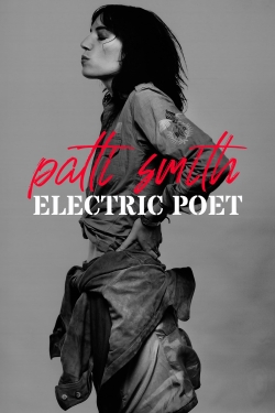 Watch free Patti Smith: Electric Poet movies Hd online