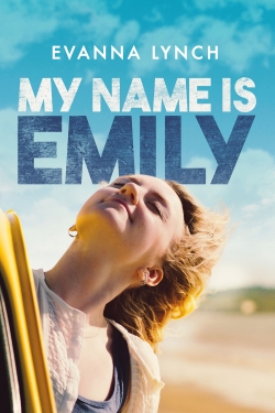 Watch free My Name Is Emily movies Hd online