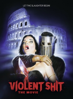 Watch free Violent Shit: the Movie movies Hd online