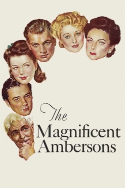 Watch free The Magnificent Ambersons movies Hd online