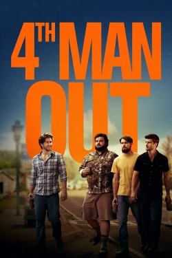 Watch free 4th Man Out movies Hd online