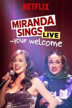 Watch free Miranda Sings Live... Your Welcome movies Hd online