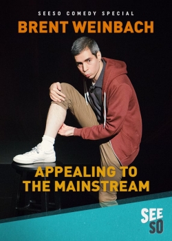 Watch free Brent Weinbach: Appealing to the Mainstream movies Hd online