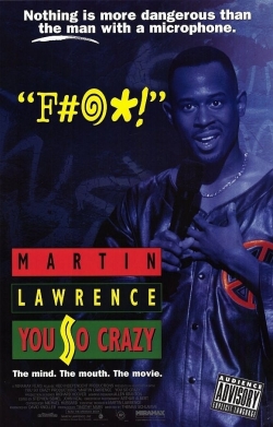 Watch free Martin Lawrence: You So Crazy movies Hd online