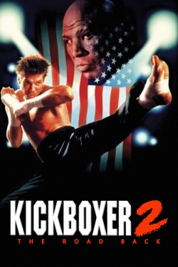 Watch free Kickboxer 2:  The Road Back movies Hd online