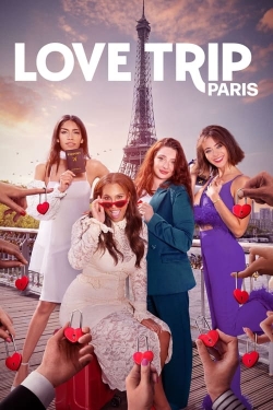 Watch free Love Trip: Paris movies Hd online