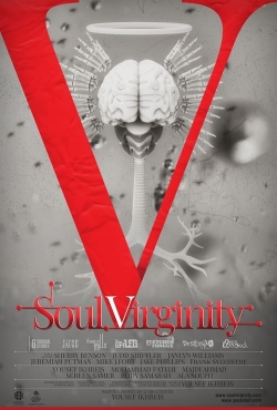 Watch free Soul Virginity movies Hd online