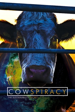 Watch free Cowspiracy: The Sustainability Secret movies Hd online