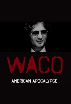 Watch free Waco: American Apocalypse movies Hd online