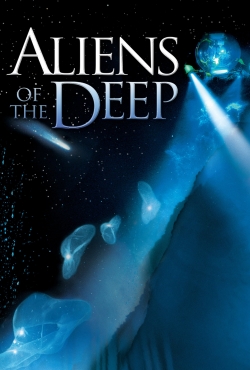 Watch free Aliens of the Deep movies Hd online