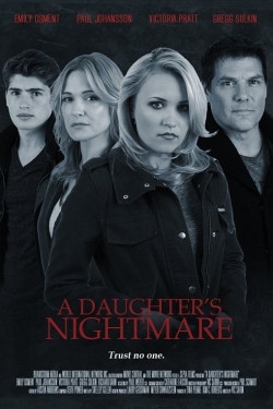 Watch free A Daughter's Nightmare movies Hd online