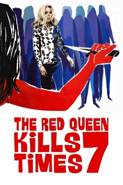 Watch free The Red Queen Kills Seven Times movies Hd online