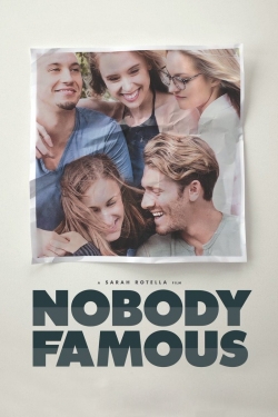 Watch free Nobody Famous movies Hd online