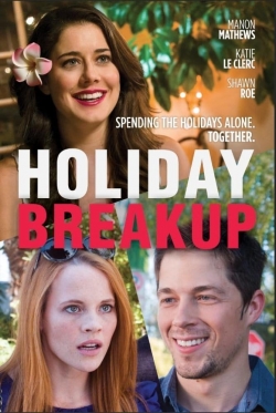 Watch free Holiday Breakup movies Hd online