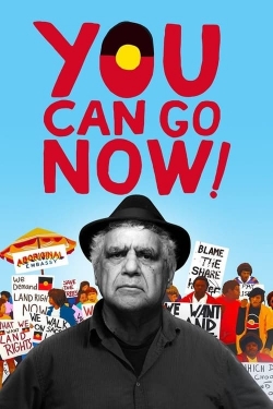 Watch free You Can Go Now! movies Hd online