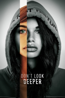 Watch free Don't Look Deeper movies Hd online