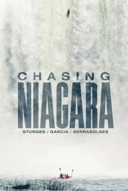 Watch free Chasing Niagara movies Hd online