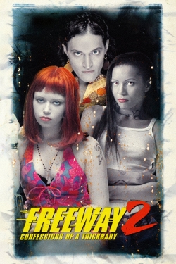 Watch free Freeway II: Confessions of a Trickbaby movies Hd online