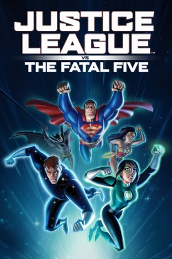 Watch free Justice League vs. the Fatal Five movies Hd online