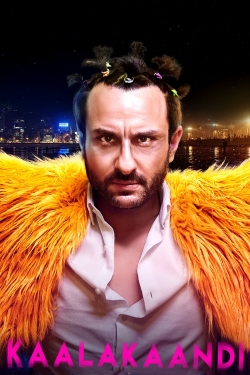 Watch free Kaalakaandi movies Hd online