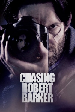 Watch free Chasing Robert Barker movies Hd online