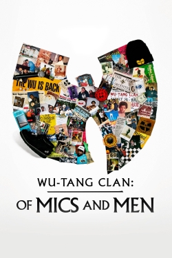 Watch free Wu-Tang Clan: Of Mics and Men movies Hd online