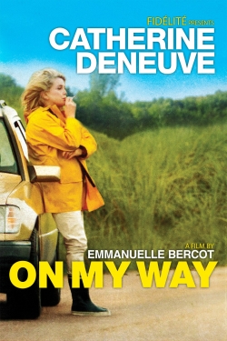 Watch free On My Way movies Hd online