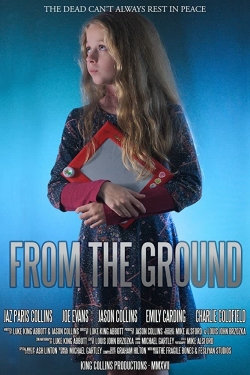 Watch free From the Ground movies Hd online