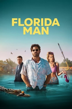 Watch free Florida Man movies Hd online