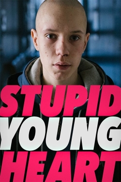 Watch free Stupid Young Heart movies Hd online